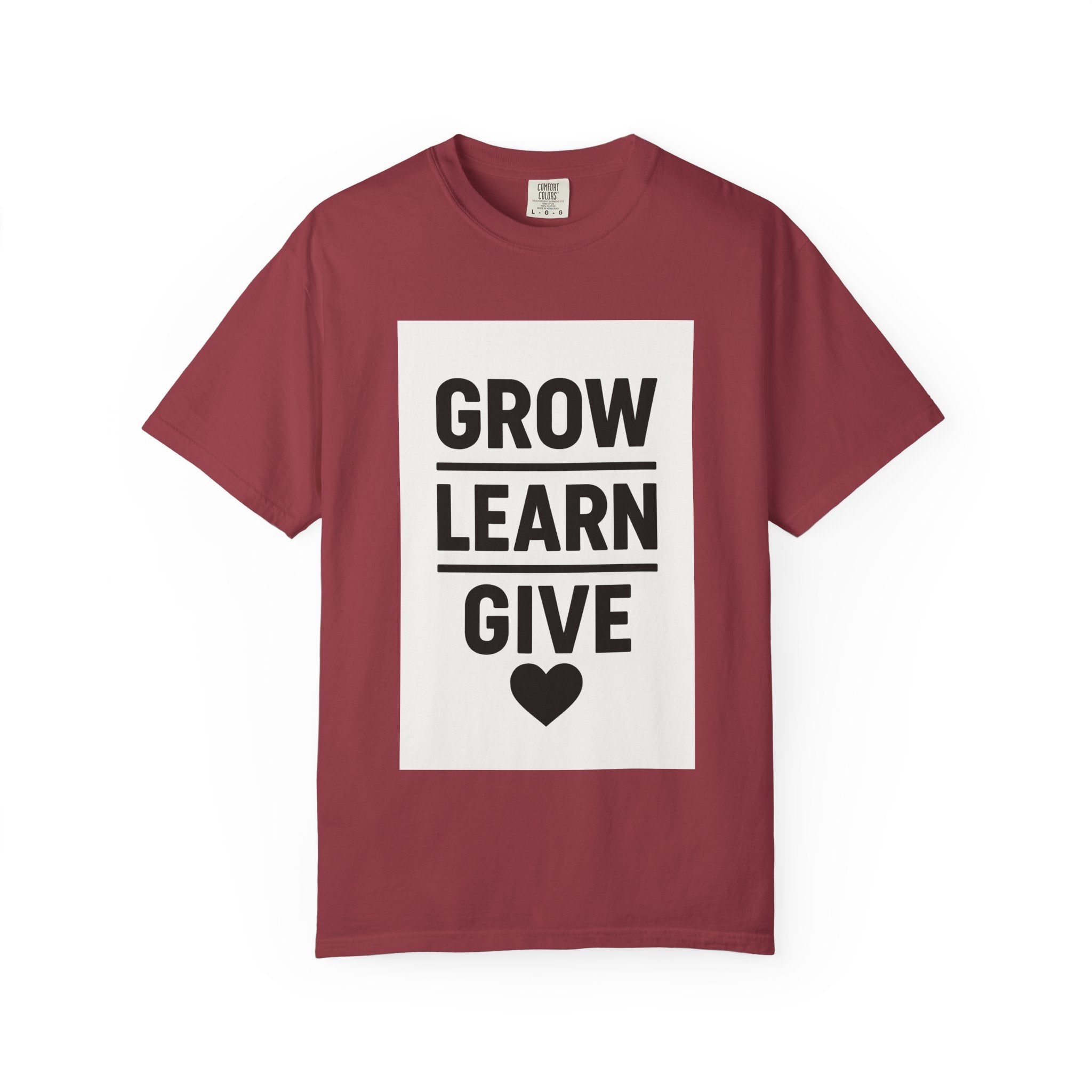 Inspirational Unisex T-Shirt, Motivational Tee, Grow Learn Give Shirt, Casual Wear, Gift for Teachers, Positive Vibes Apparel