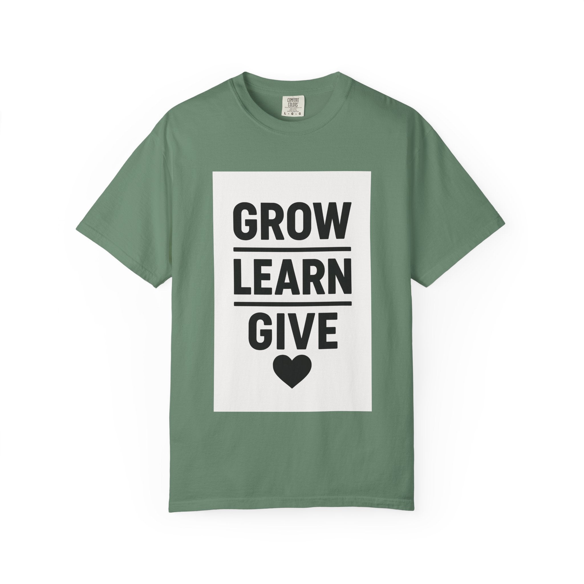 Inspirational Unisex T-Shirt, Motivational Tee, Grow Learn Give Shirt, Casual Wear, Gift for Teachers, Positive Vibes Apparel